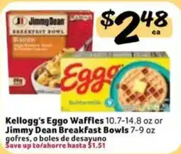 Fresco y Más Kellogg's Eggo Waffles or Jimmy Dean Breakfast Bowls offer