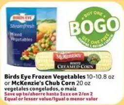 Fresco y Más Birds Eye Frozen Vegetables or McKenzie's Chub Corn offer