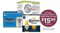 Mariano's Corona, Modelo, Pacifico, White Claw or Truly offer