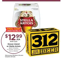 Mariano's Goose Island or Stella Artois offer
