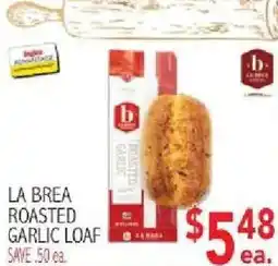 Ingles Markets La Brea roasted garlic loaf offer