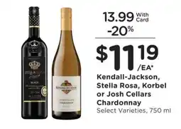 Smith's Kendall-Jackson, Stella Rosa, Korbel or Josh Cellars Chardonnay offer