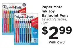 Smith's Paper mate ink joy ballpoint pens offer