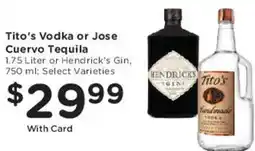 Mariano's Tito's Vodka or Jose Cuervo Tequila offer
