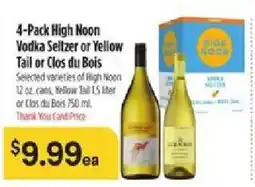 Bashas' 4-Pack High Noon Vodka Seltzer or Yellow Tail or Clos du Bois offer