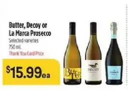 Bashas' Butter, Decoy or La Marca Prosecco offer