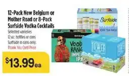 Bashas' New Belgium or Mother Road or Surfside Vodka Cocktails offer