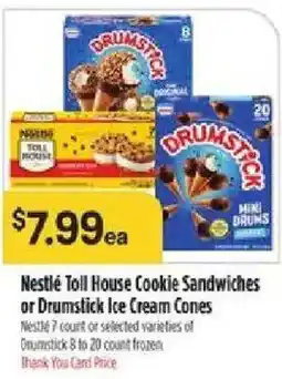Bashas' Nestle Toll House Cookie Sandwiches or Drumstick Ice Cream Cones offer