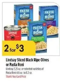 Bashas' Lindsay Sliced Black Ripe Olives or Pasta Roni offer