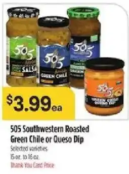 Bashas' 505 Southwestern Roasted Green Chile or Queso Dip offer