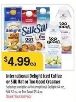 Bashas' International Delight Iced Coffee or Silk Oat or Too Good Creamer offer
