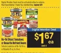 Bashas' Ro-Tel Diced Tomatoes or Rosarita Refried Beans offer