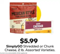 Grocery Outlet SimplyGO Shredded or Chunk Cheese offer
