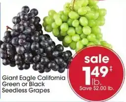 Giant Eagle Giant Eagle California Green or Black Seedless Grapes offer