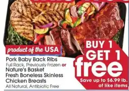 Giant Eagle Pork Baby Back Ribs or Nature's Basket Fresh Boneless Skinless Chicken Breasts offer