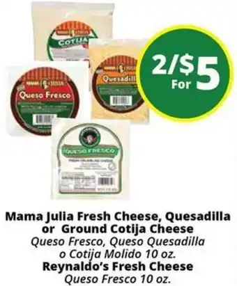 Mama Julia Fresh Cheese, Quesadilla or Ground Cotija Cheese