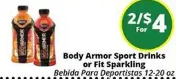 Rancho Markets Body Armor Sport Drinks or Fit Sparkling offer