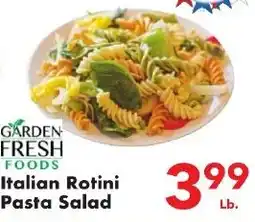 Fairplay Garden Fresh Foods Italian Rotini Pasta Salad offer