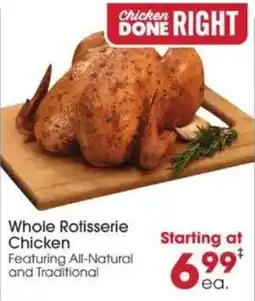 Giant Eagle Chicken Done Right Whole Rotisserie Chicken offer
