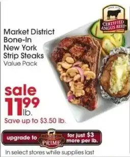 Giant Eagle Market District Bone-In New York Strip Steaks Value Pack offer