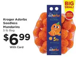 Smith's Kroger Adorbs Seedless Mandarins offer