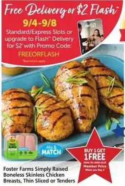 Safeway Foster Farms Simply Raised Boneless Skinless Chicken Breasts, Thin Sliced or Tenders offer