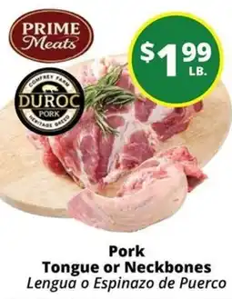 Rancho Markets Prime Meats Pork Tongue or Neckbones offer