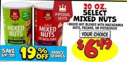 Ollie's Imperial Nuts select mixed nuts offer