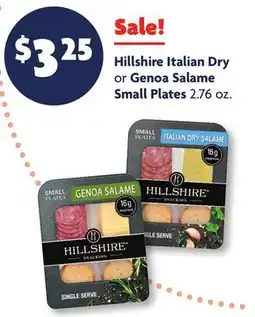Family Dollar Hillshire Italian Dry or Genoa Salame Small Plates offer