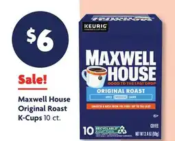 Family Dollar Maxwell House Original Roast K-Cups offer