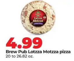 Hy-Vee Brew Pub Lotzza Motzza Pizza offer