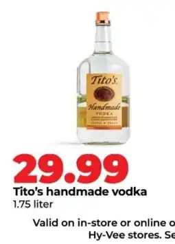 Hy-Vee Tito's handmade vodka offer