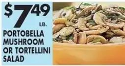 Associated Portobella Mushroom or Tortellini Salad offer