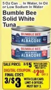 Super Fresh Bumble Bee solid white albacore tuna offer