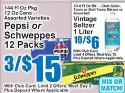 Super Fresh Pepsi or Schweppes offer