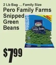 Super Fresh Pero Family Farms Snipped Green Beans offer