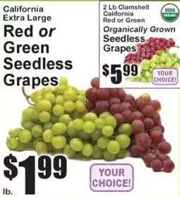Super Fresh California red or green seedless grapes offer