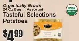 Super Fresh Tasteful Selections Potatoes offer