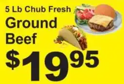 Save a Lot 5 Lb Chub Fresh Ground Beef offer