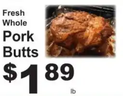 Save a Lot Fresh Whole Pork Butts offer