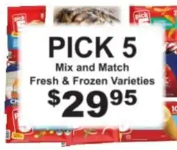 Save a Lot Pick 5 Mix and Match Fresh & Frozen Varieties offer