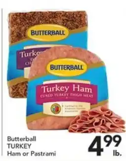 Pete's Fresh Market Butterball turkey ham or pastrami offer