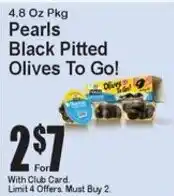 Super Fresh Pearls Black Pitted Olives To Go! offer