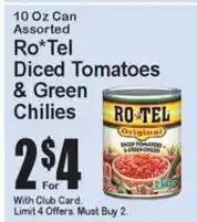 Super Fresh Ro*Tel diced tomatoes & green chilies offer
