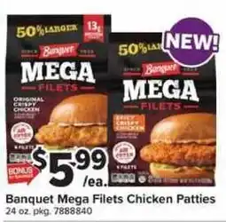 Giant Food Banquet mega filets chicken patties offer