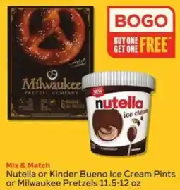 Winn Dixie Nutella ice cream or Kinder Bueno ice cream pints or Milwaukee pretzels offer