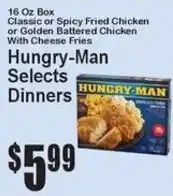 Super Fresh Hungry-Man Selects Dinners offer