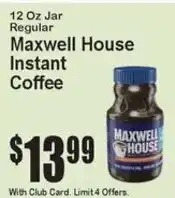 Super Fresh Maxwell House Instant Coffee offer