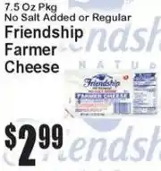 Super Fresh Friendship Farmer Cheese offer