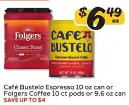 Winn Dixie Café Bustelo Espresso or Folgers Coffee offer